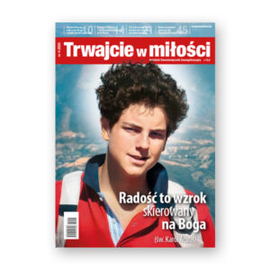 Trwajcie w miłości 4-2025 (PDF)