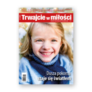 Trwajcie w miłości 5-2025 (PDF)